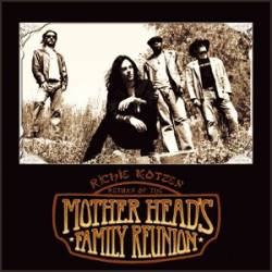 Richie Kotzen : The Return of Mother Head’s Family Reunion Richie Kotzen : The Return of Mother Head’s Family Reunion